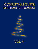 10 Christmas Duets for Trumpet and Trombone (Vol. 4) P.O.D. cover